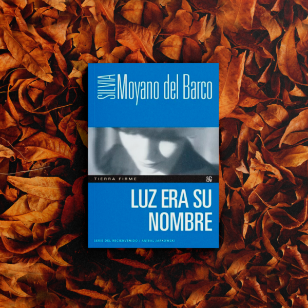 Producto - Luz era su nombre - Silvia Moyano del Barco