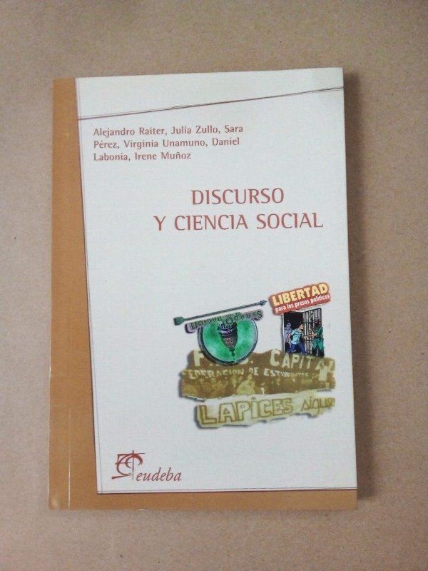 Producto - Discurso y ciencia social - Raiter Zullo Labonia - EUDEBA 1999