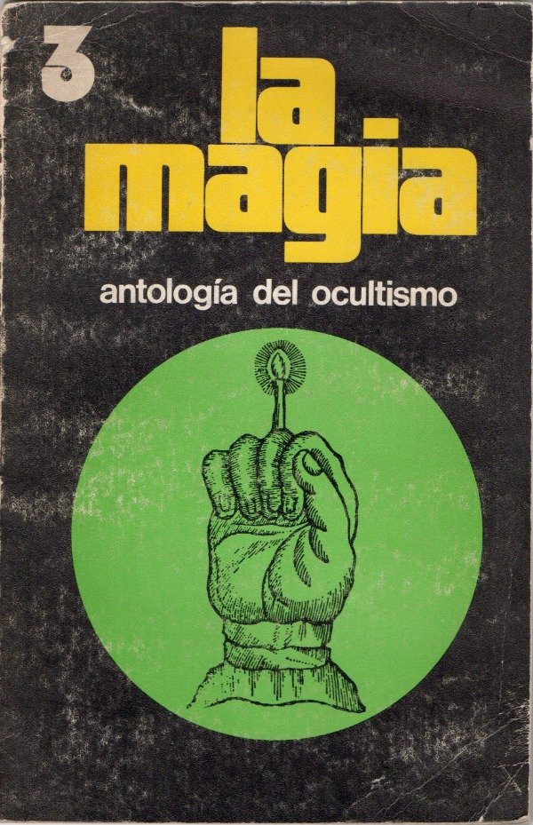 Producto - La magia, antología del ocultismo Vol. 3 - Varios autores
