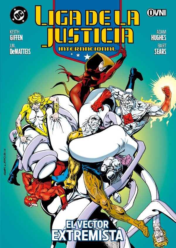 Producto - DC - LIGA DE LA JUSTICIA INTERNACIONAL 06: EL VECTOR EXTREMISTA