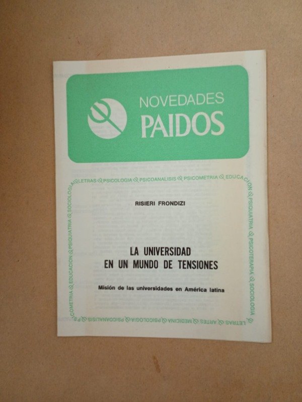 Producto - La universidad en un mundo de tensiones - Risieri Frondizi - Paidós Folleto