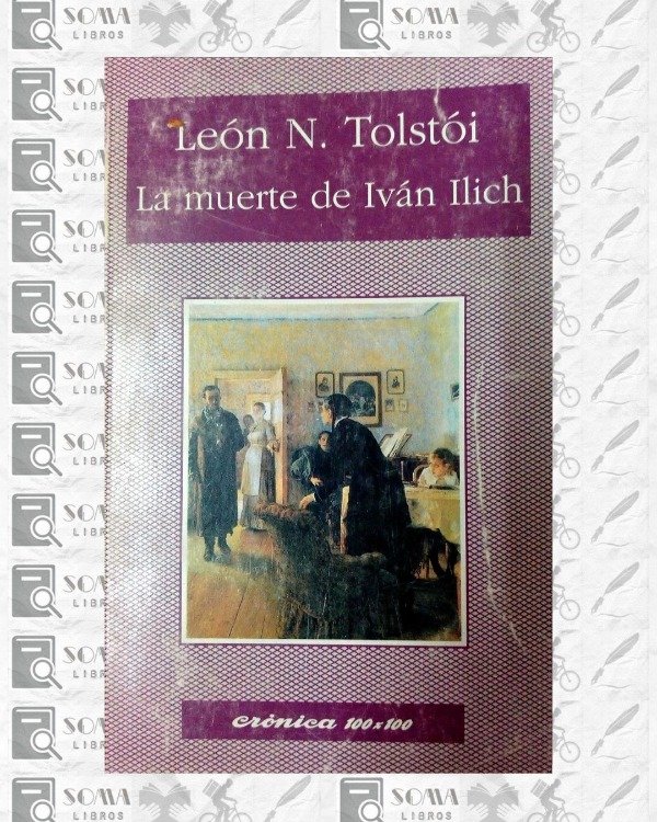 Producto - La muerte de Iván Ilich - León Tolstoi