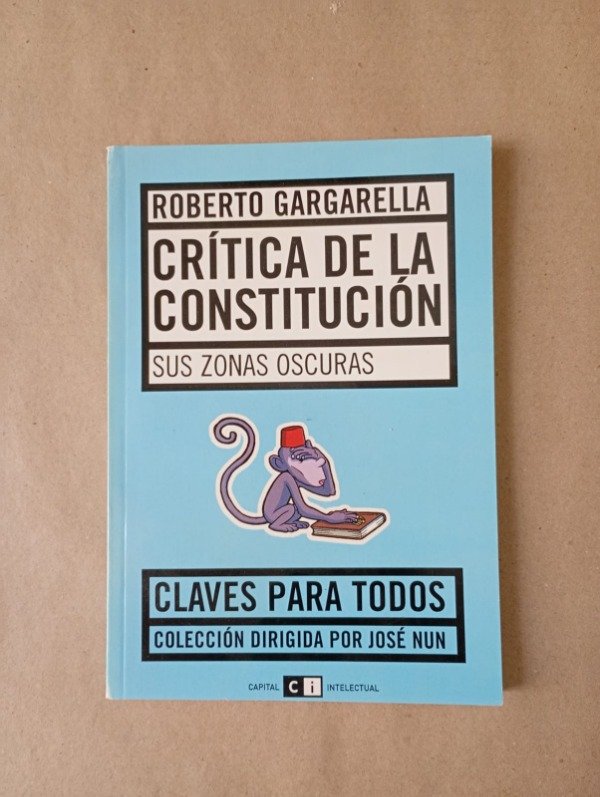 Producto - Clientelismo político - Javier Auyero - Capital Intelectual 2004