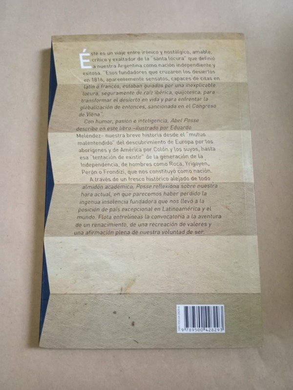 Producto - La santa locura de los argentinos - Abel Posse - Emecé 2007 - 1