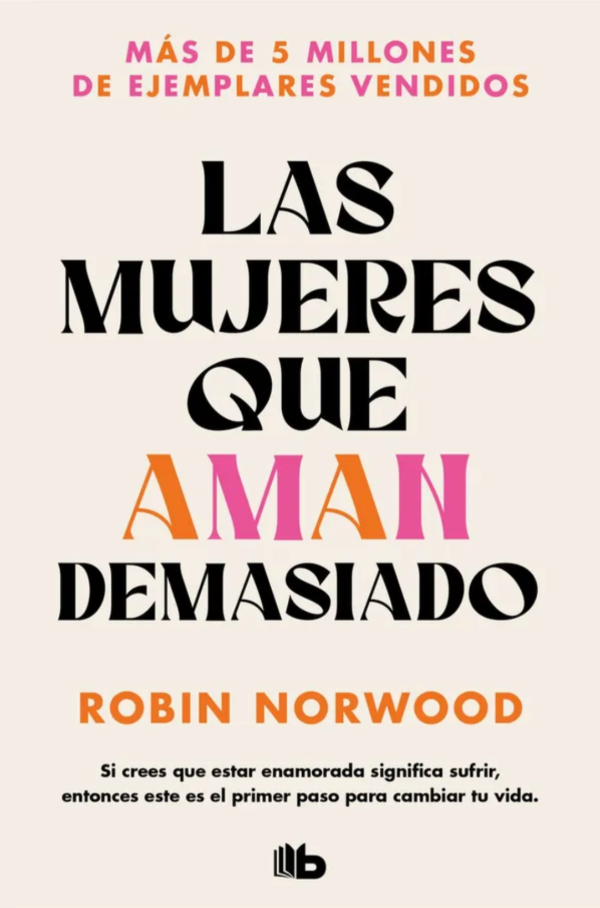 Producto - Las mujeres que aman demasiado- Robin Norwood