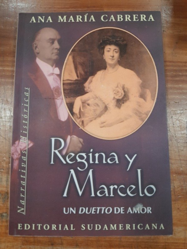 Producto - Regina y Marcelo Un dueto de amor - Ana Maria Cabrera-