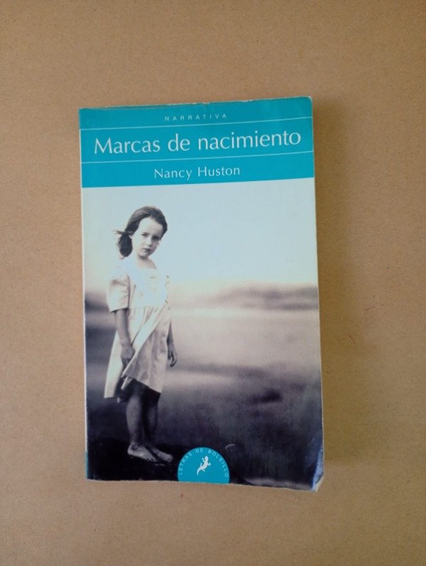 Producto - Marcas de nacimiento - Nancy Huston - Salamandra 2006