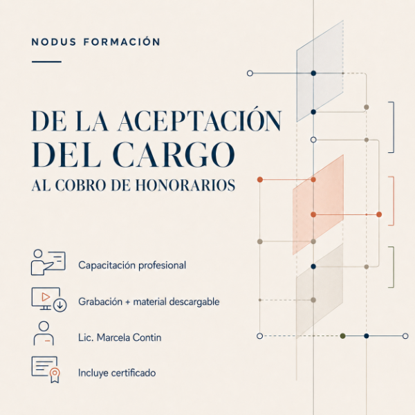 Producto - De la Aceptación de Cargo al Cobro de Honorarios.
