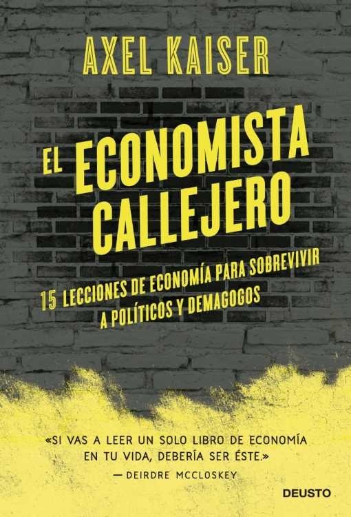 Producto - El economista callejero - Axel Kaiser