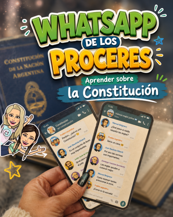 Producto - WHATSAPP DE LOS PROCERES. Aprender sobre la Constitución