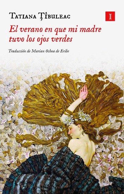 Producto - El verano en que mi madre tuvo los ojos verdes - Tatiana Tibuleac