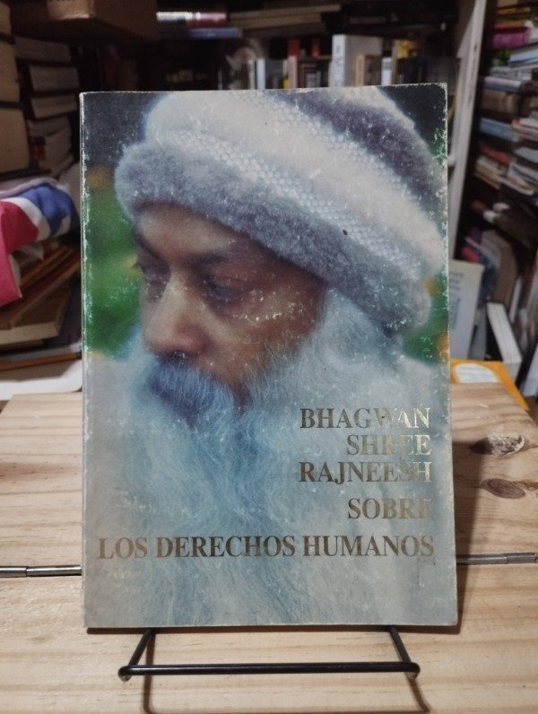 Producto - LOS DERECHOS HUMANOS - Bhagwab Sgree Rajneesg