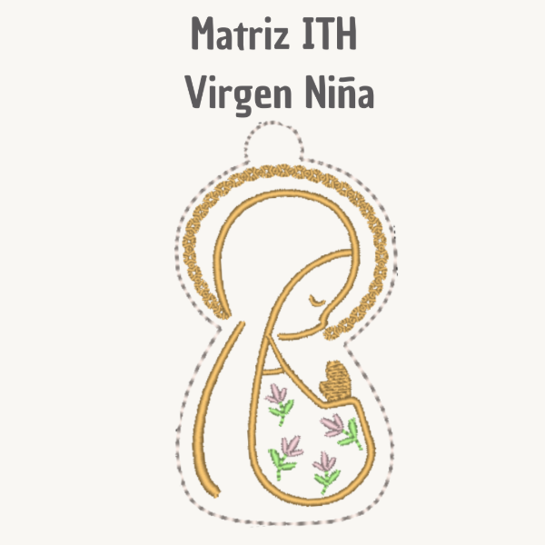 Producto - Matriz de Bordado - Souvenir ITH - Virgen Niña