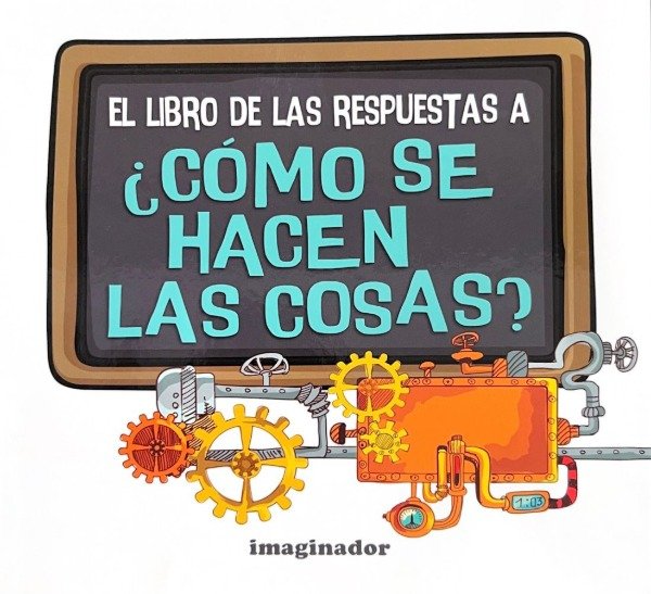 Producto - EL LIBRO DE LAS RESPUESTAS A COMO SE HACEN LAS COSAS