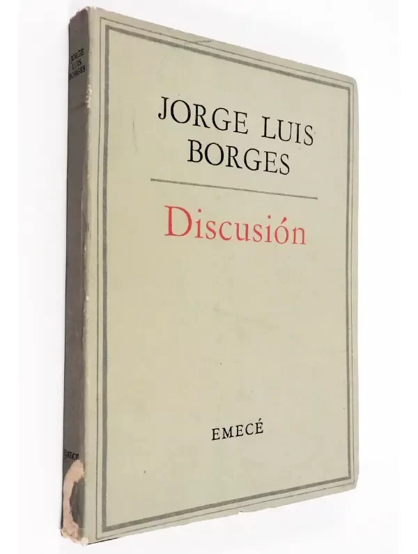 Producto - Jorge Luis Borges - Discusión - Emecé Ensayo