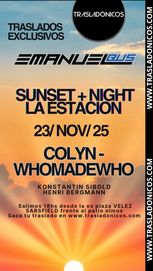 Producto - SUNSET + NIGHT LA ESTACION 23/11/25