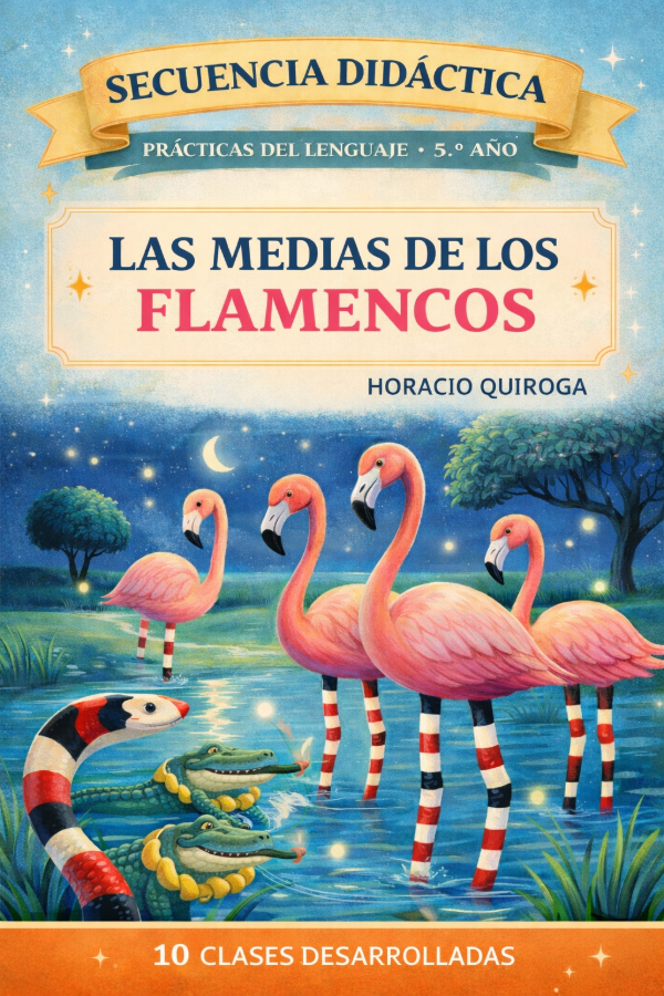 Producto - SECUENCIA DIDÁCTICA: LAS MEDIAS DE LOS FLAMENCOS (5TO AÑO)