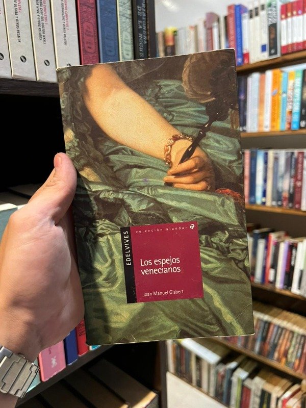 Producto - Los espejos venecianos (Joan Manuel Gisbert)