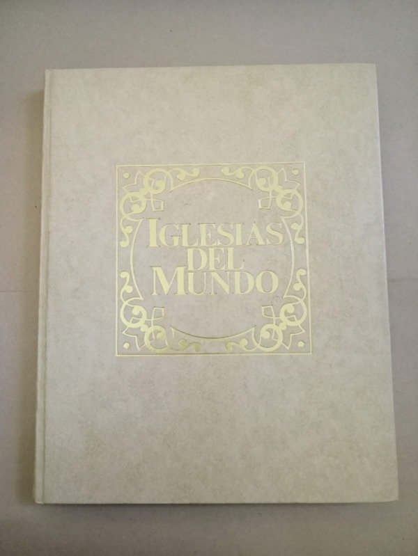 Producto - Iglesias del mundo - Autores varios - Salvat 1980 - Tapa dura - 0