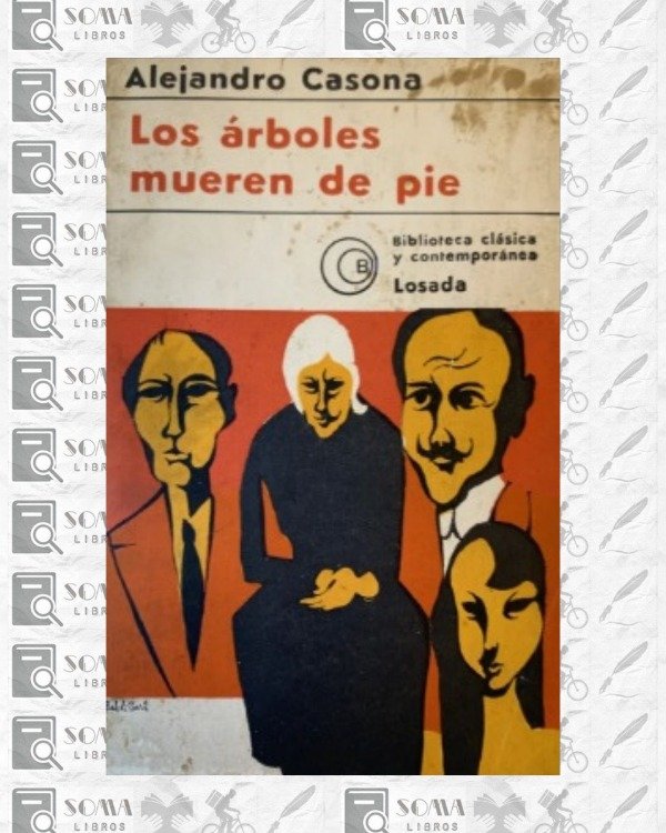 Producto - Los árboles mueren de pie - Alejandro Casona