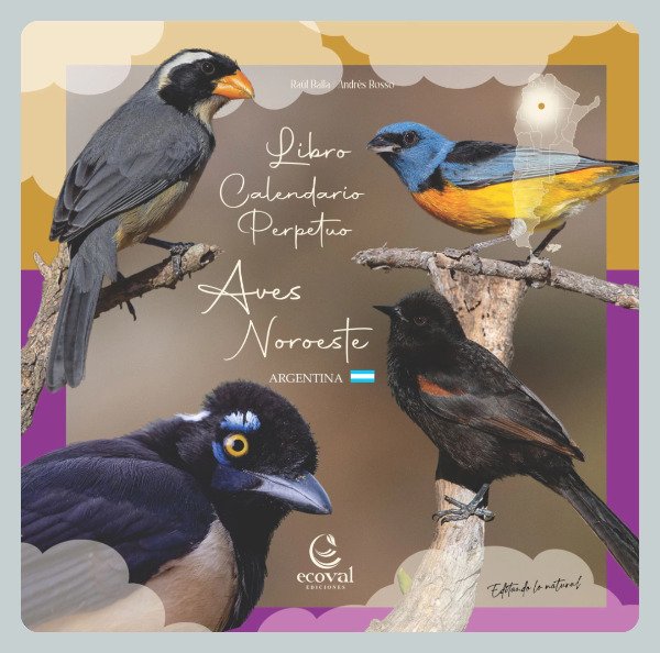 Producto - Libro Calendario Perpetuo: Aves Noroeste - Argentina