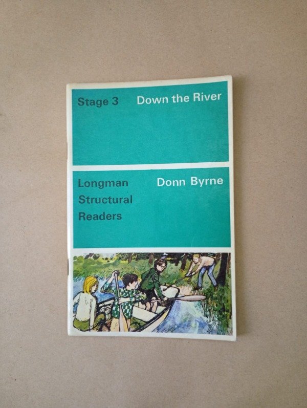 Producto - Down the river - Donn Byrne - Longman 1971