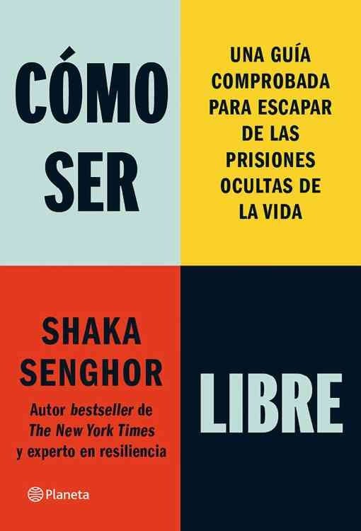 Producto - Como ser libre - Shaka Senghor