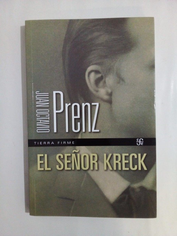 Producto - El señor Kreck - Juan Octavio Prenz - FCE 2025