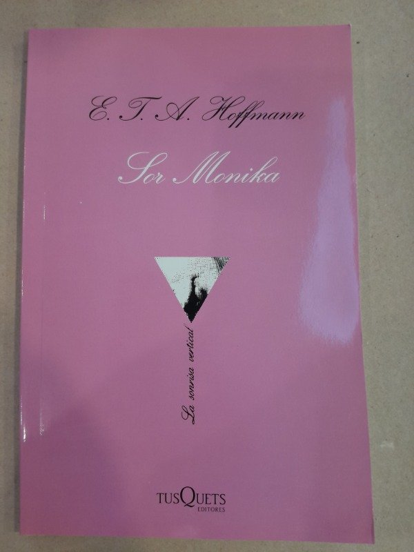 Producto - Sor Monika - E T A Hoffmann
