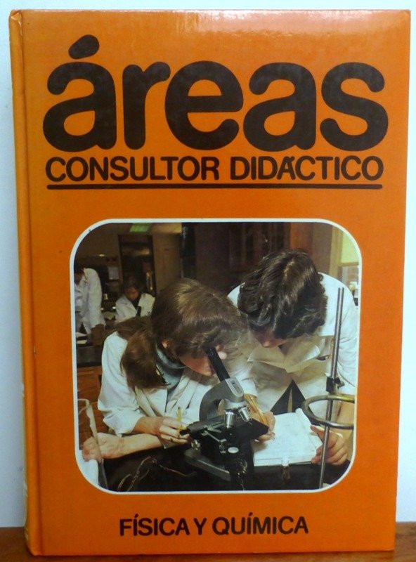 Producto - FISICA Y QUIMICA - AREAS - CONSULTOR DIDACTICO - J.L.G. DUCONS - ED NAUTA - 1992