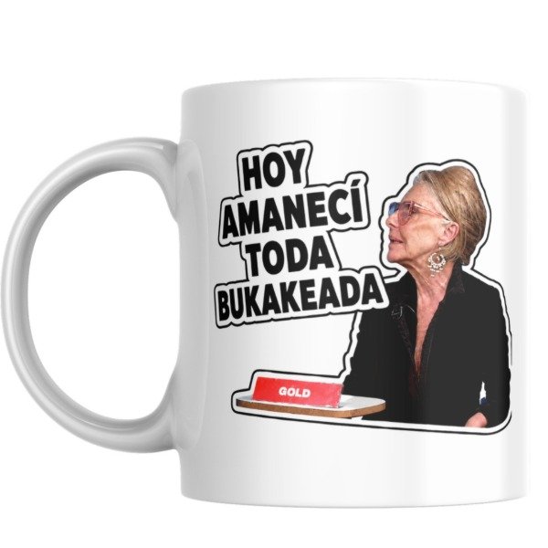 Producto - Taza - hoy amaneci toda bukakeada (grace gold - hablemos sin saber) - 0