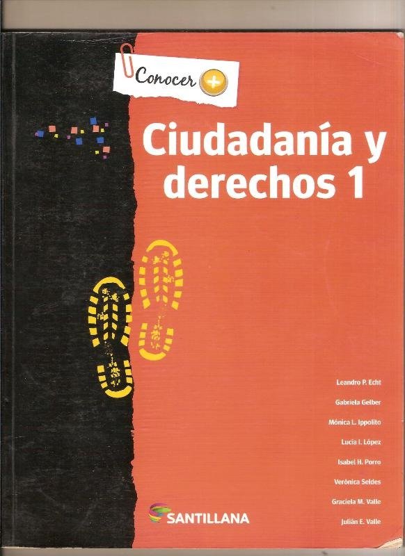 Producto - CIUDADANIA Y DERECHOS 1 - CONOCER - IPPOLITO Y OTROS - SANTILLANA - 2013
