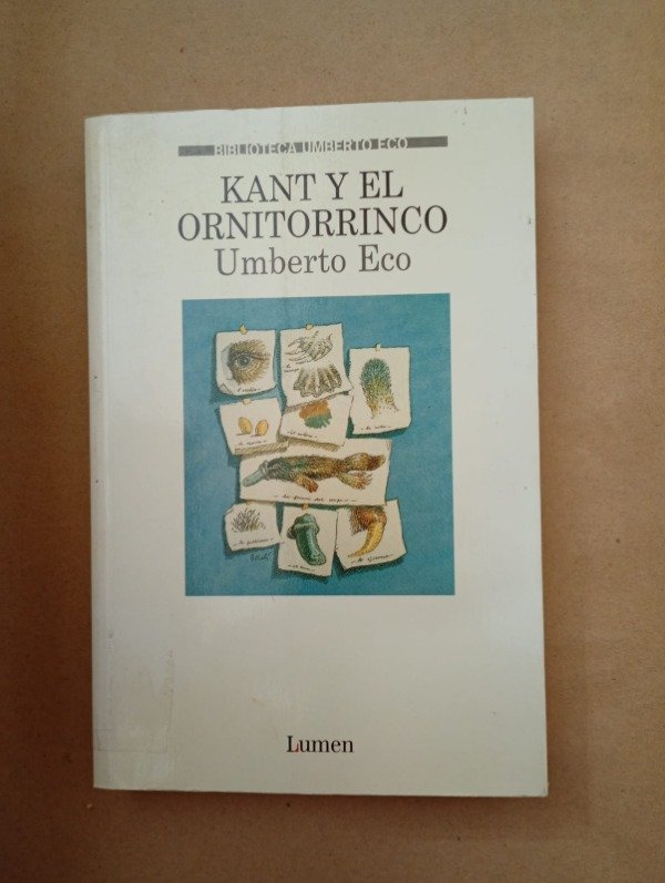 Producto - Kant y el ornitorrinco - Umberto Eco - Lumen 1999