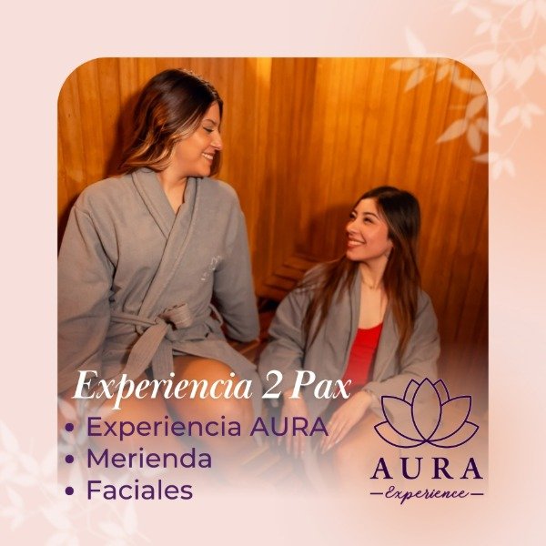 Producto - EXPERIENCIA AURA - 2 Personas C/ Facial