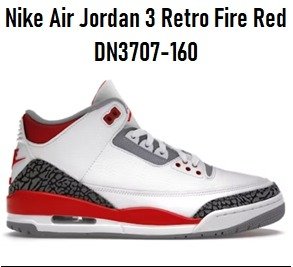 Producto - Nike Air Jordan 3 Retro Fire Red DN3707-160