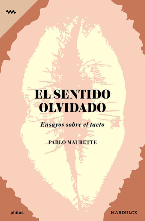 Producto - El sentido olvidado - Pablo Maurette - Mardulce
