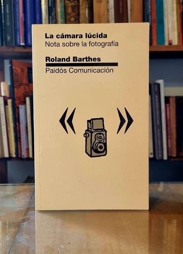 Producto - La cámara lúcida - Roland Barthes