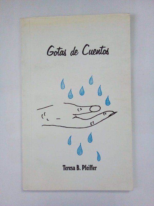 Producto - Gotas de cuentos - Teresa B Pfeiffer - Ed Autor 2004