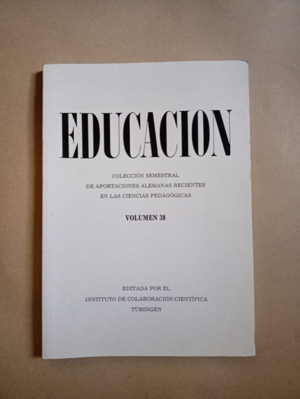 Producto - Educación #38 - Autores varios - Inst. de colaboración científica Tübingen 1988