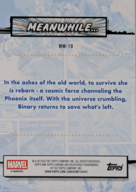 Producto - 2026 Topps Chrome Marvel - Meanwhile...  #MW-19 - Binary and the Phoenix Force - 1