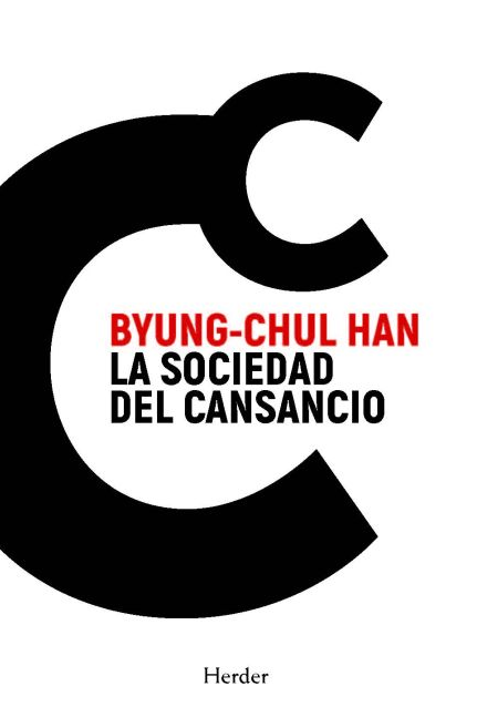 Producto - LA SOCIEDAD DEL CANSANCIO - BYUNG-CHUL