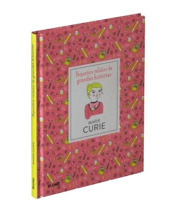Producto - Marie Curie Pequeños relatos de grandes historias - Isabel Thomas / Weckmann
