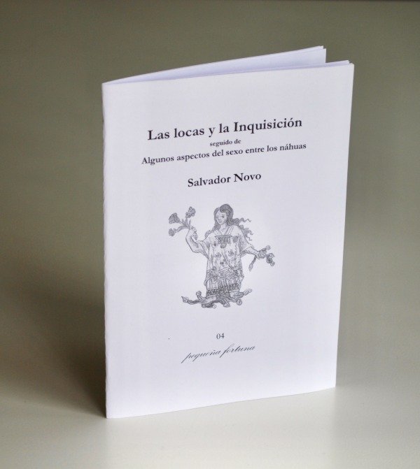 Producto - Las locas y la inquisición - Salvador Novo (Pequeña Fortuna)