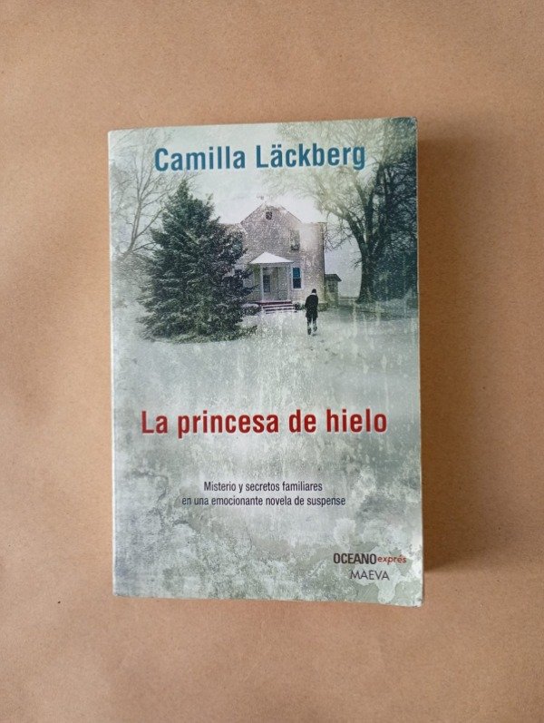 Producto - La princesa de hielo - Camilla Läckberg - Oceano Maeva 2013