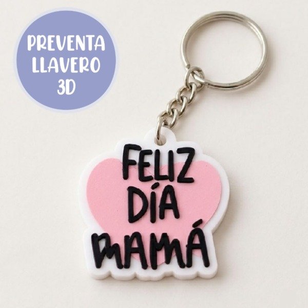 Producto - Llavero 3D - Dia de la Madre - 1