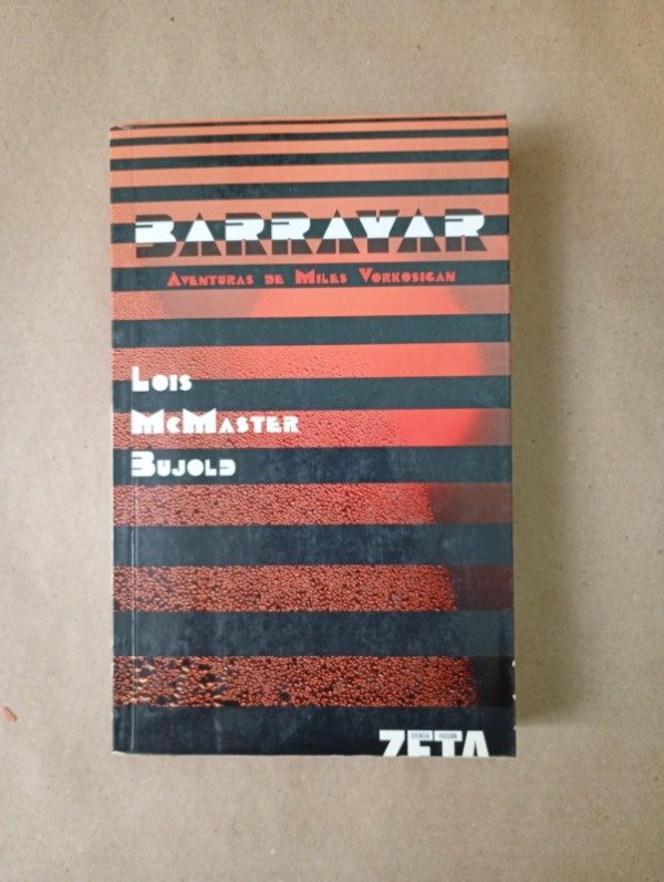 Producto - Barrayar Aventuras de Miles Vorkosican - Lois McMaste Bujold - Zeta 2008