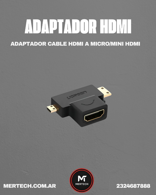 Producto - ADAPTADOR HDMI A MINI HDMI +  MICRO HDMI