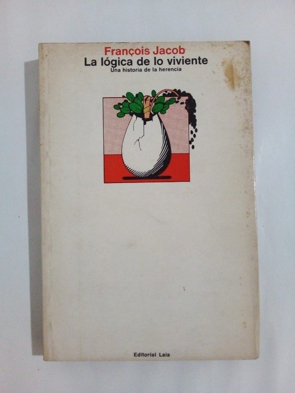 Producto - La lógica de lo viviente - Francois Jacob - Laia 1973
