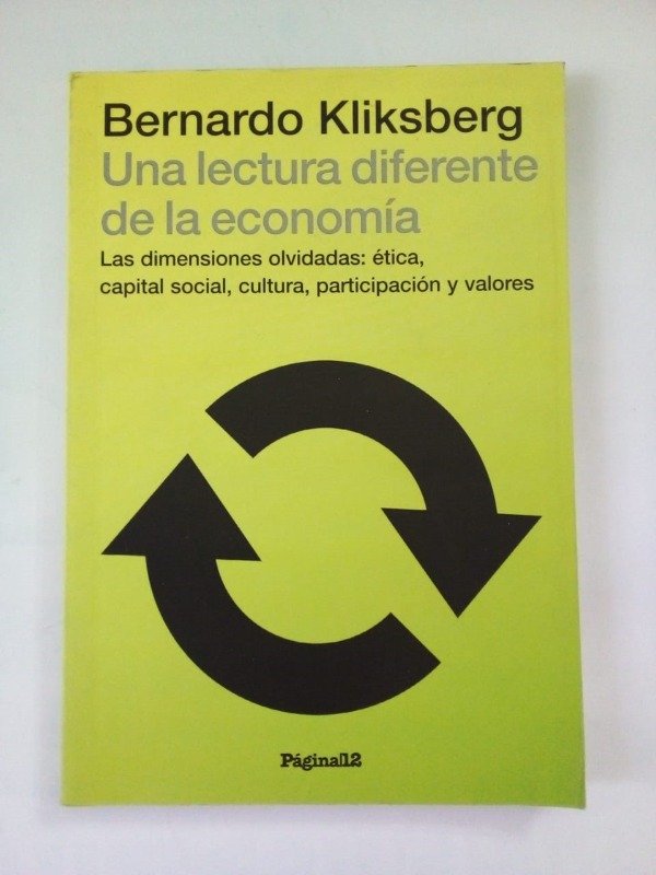 Producto - Una lectura diferente de la economía - Bernardo Kliksberg - Página/12 2014