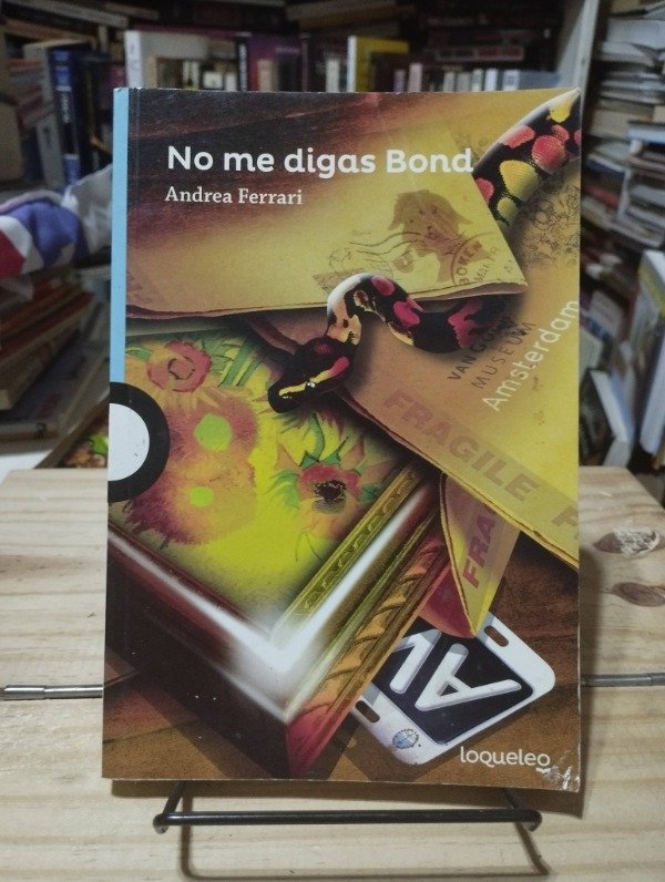 Producto - NO ME DIGAS BOND - Andrea Ferrari